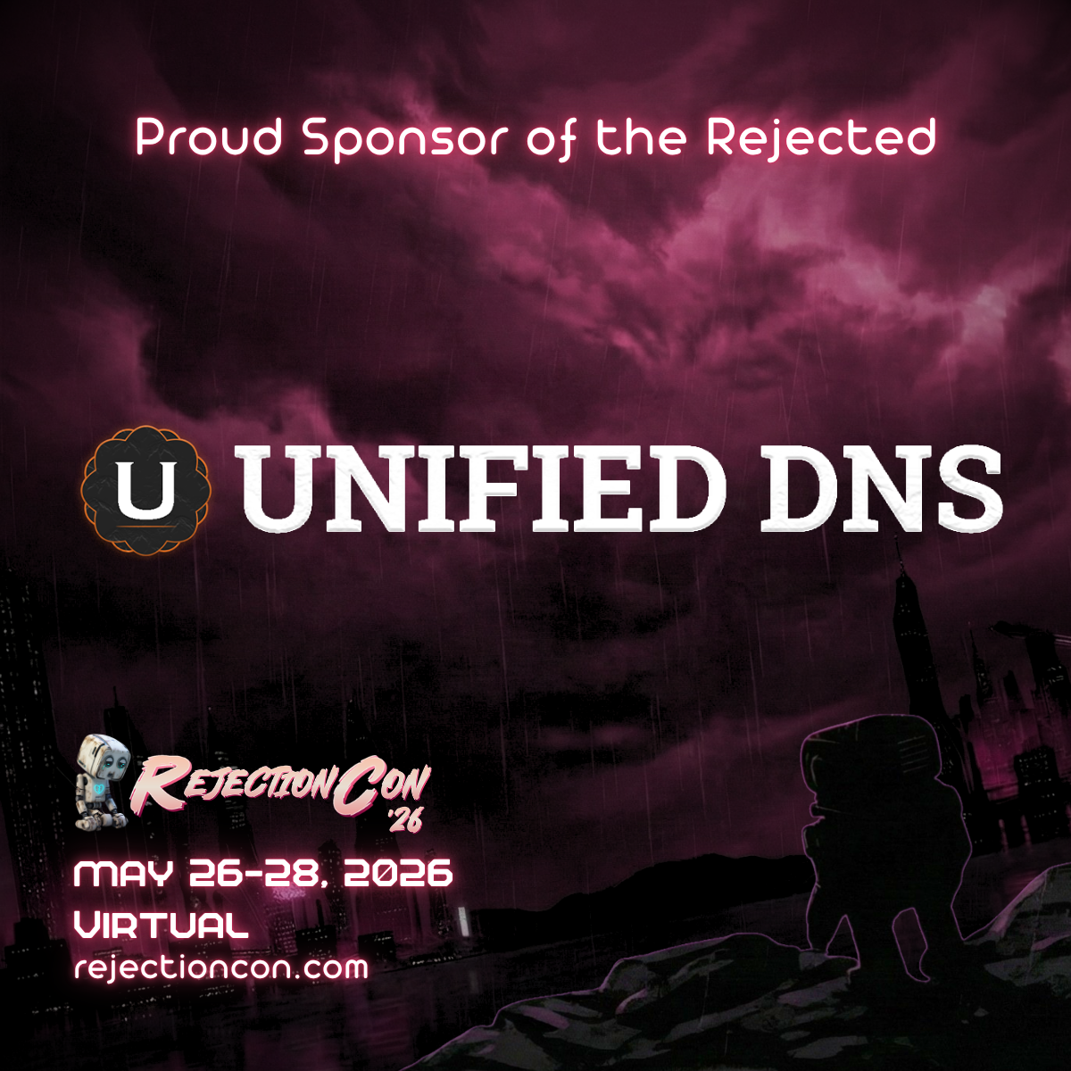 Unified DNS was a sponsor of RejectionCon 2026